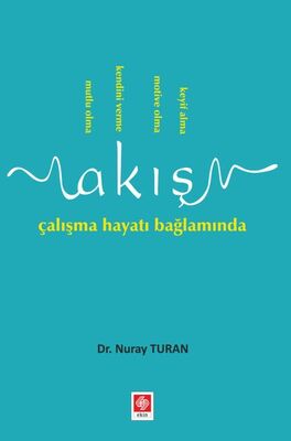 Akis: Çalisma Hayati Baglaminda - 1