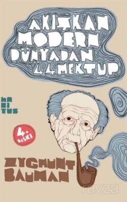 Akışkan Modern Dünyadan 44 Mektup - 1