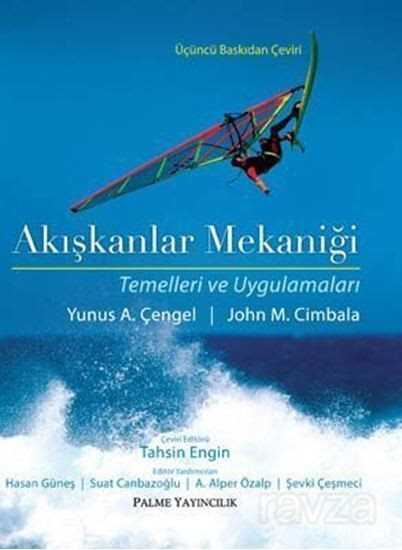 Akışkanlar Mekaniği (Temelleri ve Uygulamaları) - 1