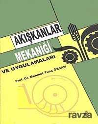 Akışkanlar Mekaniği ve Uygulamaları - Nobel Kitabevi - Adana