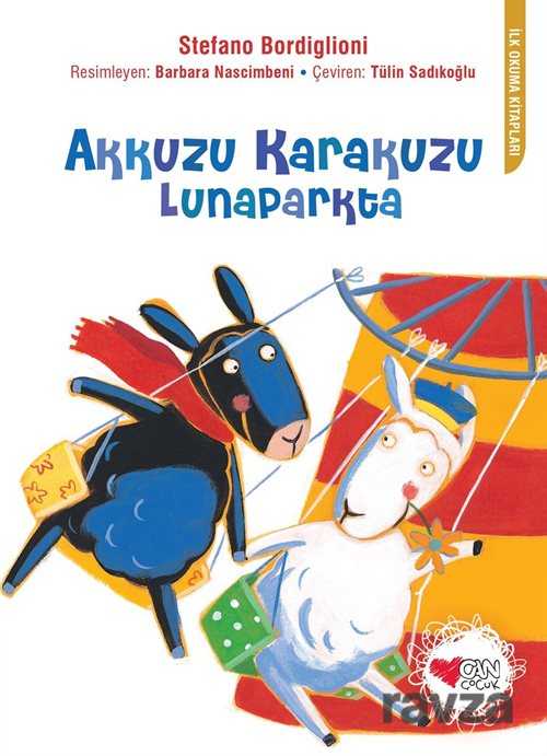 Akkuzu Karakuzu Lunaparkta - Can Çocuk Yayınları