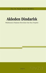Akleden Dindarlık - Araştırma Yayınları (Ankara)
