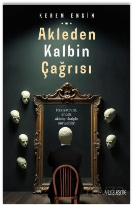 Akleden Kalbin Çağrısı - 1