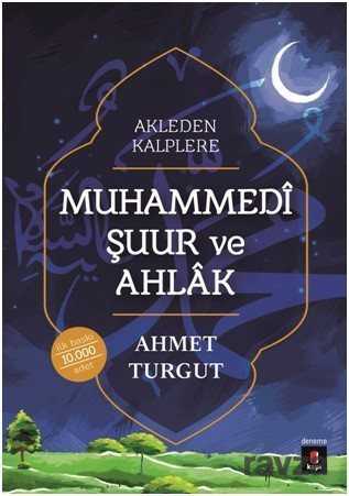 Akleden Kalplere Muhammedi Şuur ve Ahlak - Kapı Yayınları