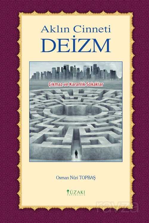 Aklın Cinneti Deizm - Yüzakı Yayıncılık