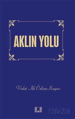 Aklın Yolu - 1