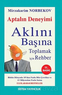 Aklını Başına Toplamak İçin Rehber/Aptalın Deneyimi - 1