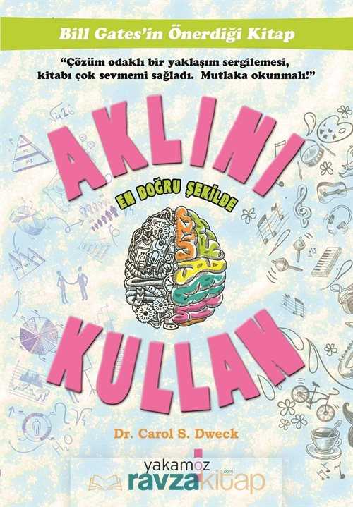 Aklını En Doğru Şekilde Kullan - Yakamoz Yayıncılık