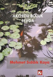 Akordu Bozuk Sevda - Kil Yayınları