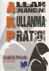 AKP Allah İnancını Kullanma Pratiği - Nitelik Kitap