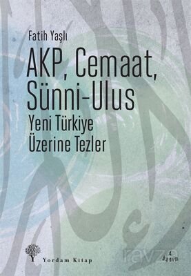 AKP, Cemaat, Sünni-Ulus - 1