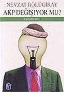 AKP Değişiyor mu? - Tekin Yayınevi