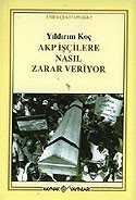 AKP İşçilere Nasıl Zarar Veriyor - Kaynak Yayınları