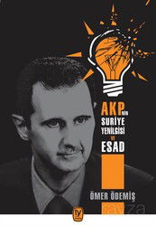 AKP'nin Suriye Yenilgisi ve Esad - Tekin Yayınevi