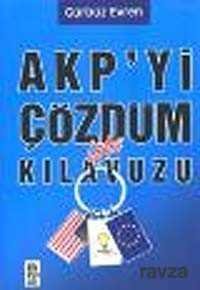 AKP'yi Çözdüm İşte Kılavuzu - 1