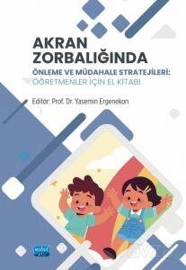 Akran Zorbalığında Önleme ve Müdahale Stratejileri - 1