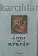 Akrep ve Semender - 1