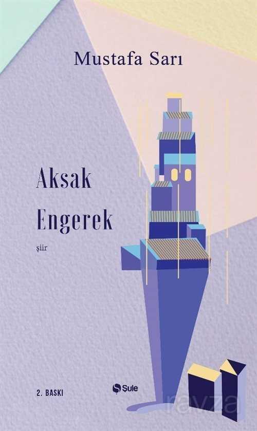 Aksak Engerek - Şule Yayınları