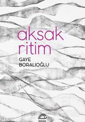 Aksak Ritim - İletişim Yayınları