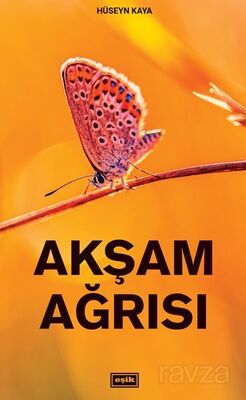 Akşam Ağrısı - 1