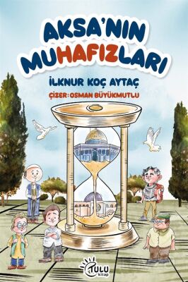 Aksa'nın Muhafızları - 1