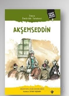 Akşemseddin Türk İslam Büyükleri 7 - 1