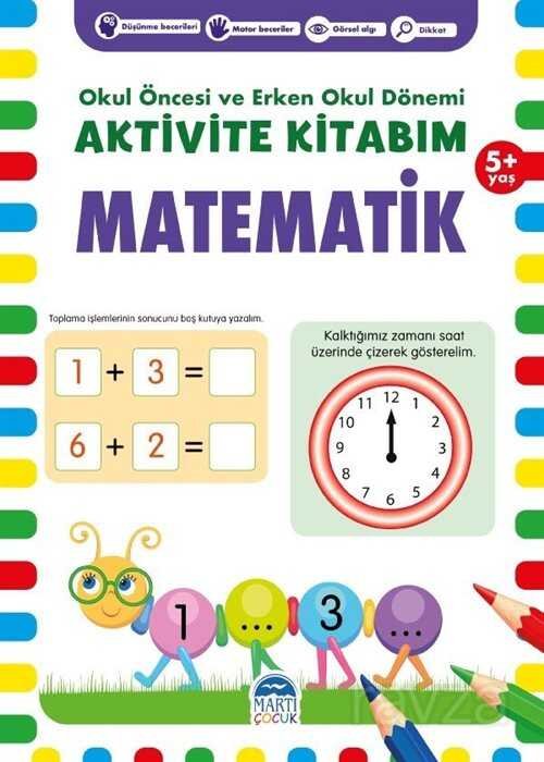 Aktivite Kitabım - Matematik (5+ Yaş) - 1