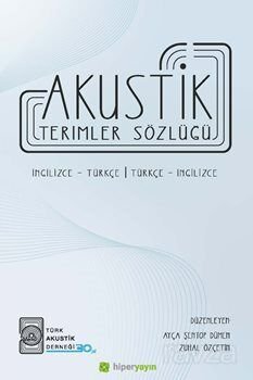 Akustik Terimler Sözlüğü İngilizce-Türkçe Türkçe-İngilizce - 1