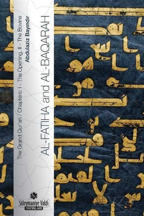 Al-Fatiha and Al-Baqarah - Süleymaniye Vakfı Yayınları