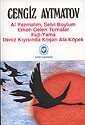 Al Yazmalım, Selvi Boylum - Erken Gelen Turnalar - Fuji Yama - Deniz Kıyısında Koşan Ala Köpek - Cem Yayınları