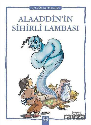 Alaaddin'in Sihirli Lambası / Uyku Öncesi Masalları Serisi - 1001 Çiçek Kitaplar