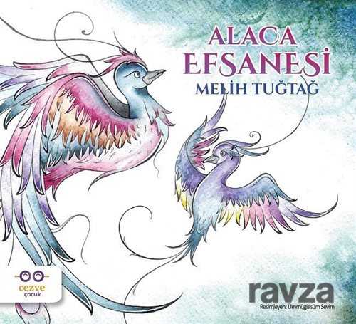 Alaca Efsanesi - Cezve Çocuk