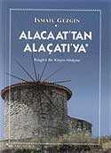Alacaat'tan Alaçatı'ya / Rüzgarlı Bir Köyün Hikayesi - Sel Yayınları