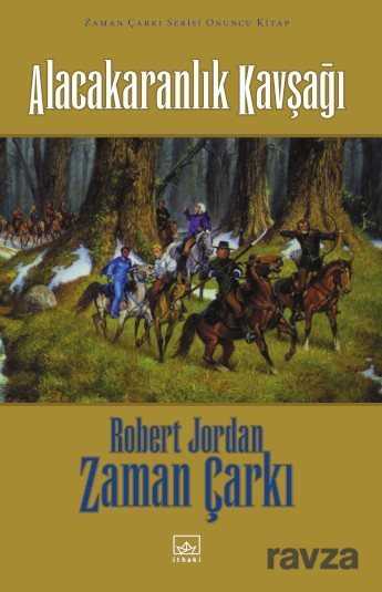 Alacakaranlık Kavşağı / Zaman Çarkı 10. Cilt (Ciltli) - İthaki Yayınları