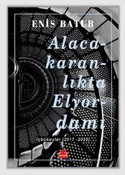 Alacakaranlıkta Elyordamı İçbükeyler (2017-2020) - Kırmızı Kedi Yayınevi