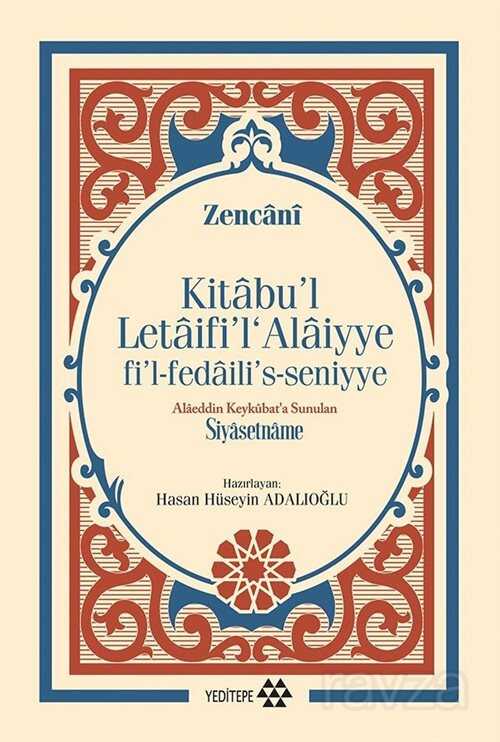 Alaeddin Keykubat'a Sunulan Siyasetname - Yeditepe Yayınevi