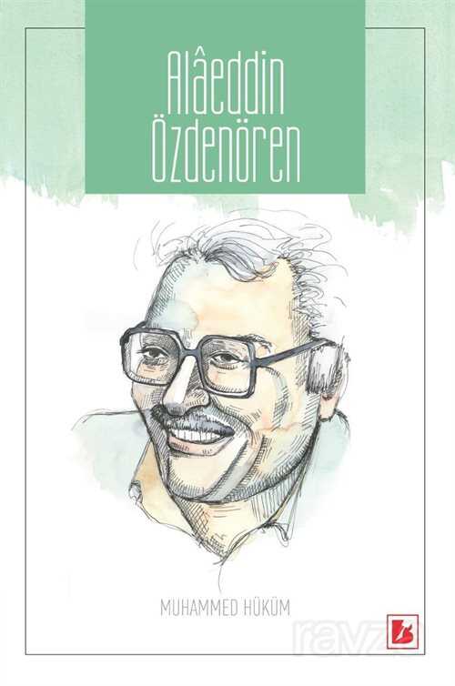 Alaeddin Özdenören - Bir Yayıncılık