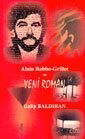 Alain Robbe-Grillet ve Yeni Roman - Çizgi Kitabevi