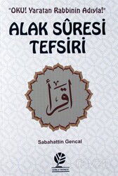 Alak Suresi Tefsiri - Gonca Yayınevi