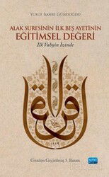 Alak Suresinin İlk Beş Ayetinin Eğitimsel Değeri - Nobel Yayın Dağıtım