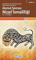 Alamut Sonrası Nizari İsmaililiği (13-15. Yüzyıllar) Ortaçağ İranı'nda ve Anadolusu'nda Şiilik İzler - Önsöz Yayıncılık