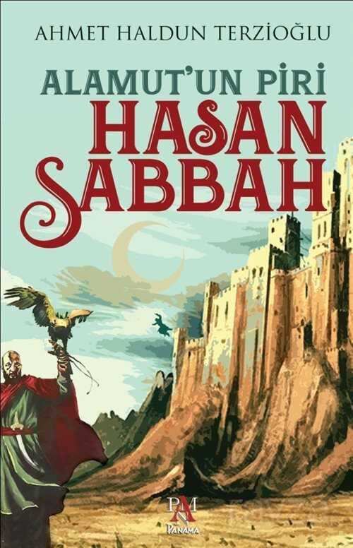 Alamut'un Piri Hasan Sabbah - 1