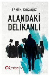 Alandaki Delikanlı - Cumhuriyet Kitapları