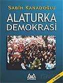 Alaturka Demokrasi - Arkadaş Yayınları
