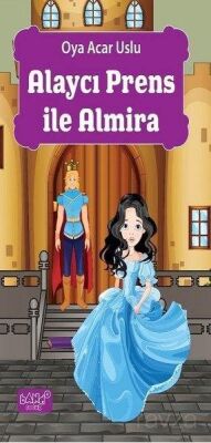 Alaycı Prens İle Almira - 1