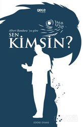 Albert Bandura'ya Göre Sen Kimsin? - Gece Kitaplığı