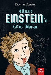 Albert Einstein'a Göre Dünya - RedHouse Kidz Yayınları