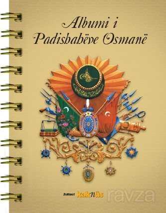 Albumi i Padishaheve Osmane - Kaknüs Yayınları