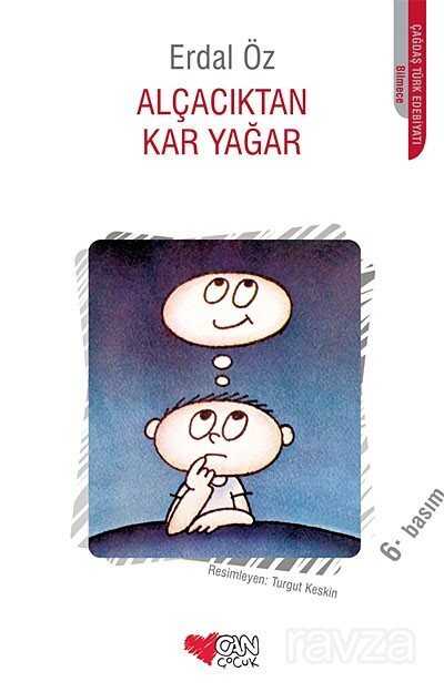Alçacıktan Kar Yağar - Can Yayınları