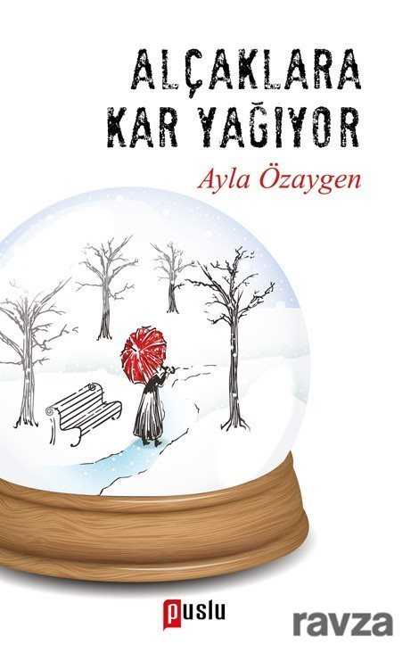 Alçaklara Kar Yağıyor - 1